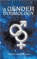 Gender Cosmology