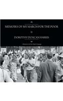 Memoirs of My March for the Poor