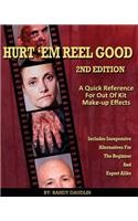 Hurt 'Em Reel Good 2nd Edition