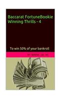 Baccarat Fortune Bookie Winning Thrills-4