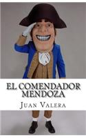 El Comendador Mendoza