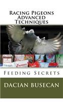Racing Pigeons Advanced Techniques