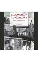 Moondrop to Gascony