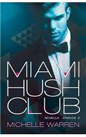 Miami Hush Club