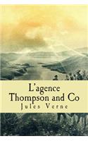 L'agence Thompson and Co: (French)