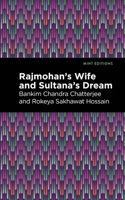 Rajmohan's Wife and Sultana's Dream