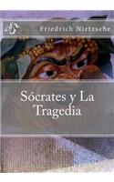 Socrates y La Tragedia