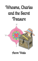 Whosme, Charles and the Secret Treasure