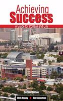 ACHIEVING SUCCESS: A GUIDE FOR COLLEGE A