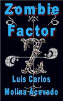 Zombie Factor