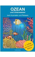 Ozean und Unterwasser - zum Ausmalen und Relaxen