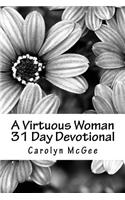 Virtuous Woman 31 Day Devotional