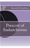 Prescott of Saskatchewan