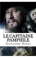 Le Capitaine Pamphile: (French)