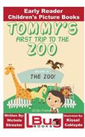 Tommy's First Trip to the Zoo - Early Reader - Children's Picture Books