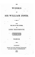 The Works of Sir William Jones - Vol. XII