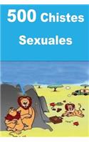 500 Chistes Sexuales