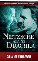 Nietzsche Against Dracula