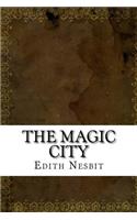 The Magic City