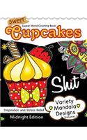 Sweet Cupcakes Coloring Book Midnight Edition Vol.1