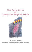 The Adventures of Gertie the Magical Worm
