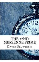 The 32nd Mersenne Prime