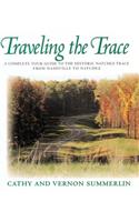 Traveling the Trace
