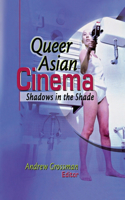 Queer Asian Cinema