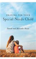 Praying for Your Special Needs Child