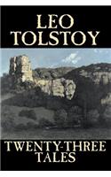 Twenty-Three Tales by Leo Tolstoy, Fiction, Classics, Literary