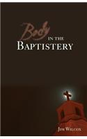 Body in the Baptistery