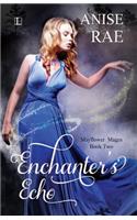 Enchanters Echo: (English)