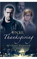 Until Thanksgiving Volume 1