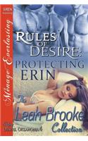 Rules of Desire: Protecting Erin [More Desire, Oklahoma 4] (Siren Publishing Menage Everlasting)