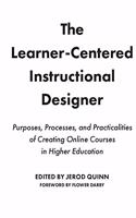 Learner-Centered Instructional Designer