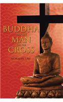 Buddha And The Man On The Cross