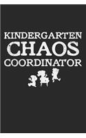 Kindergarten Chaos Coordinator