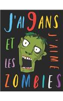 J'ai 9 ans et j'aime les zombies