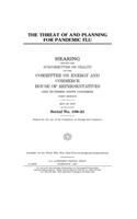 The threat of and planning for pandemic flu