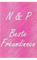 N & P. Beste Freundinnen