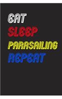 Eat Sleep parasailing Repeat Notebook Fan Sport Gift: Lined Notebook / Journal Gift, 120 Pages, 6x9, Soft Cover, Matte Finish