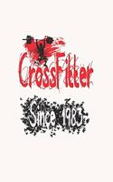 Crossfitter Since 1983: Notebook Birthday CrossFit Gift, Lined Notebook / Journal Gift, 120 Pages, 6x9, Soft Cover, Matte Finish.