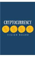 Cryptocurrency Vision Board: Visualization Journal and Planner Undated