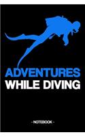 Adventures While Diving