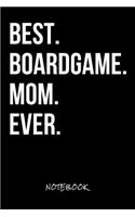 Best. Boardgame. Mom. Ever.