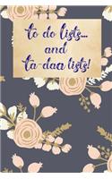 To do lists..... and ta-daa lists!: Dark blue and blush roses lined paperback jotter notebook