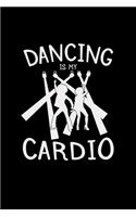Dancing is my cardio: 6x9 Disco - lined - ruled paper - notebook - notes