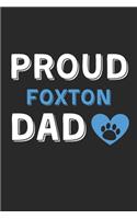 Proud Foxton Dad: Lined Journal, 120 Pages, 6 x 9, Foxton Dog Dad Gift Idea, Black Matte Finish (Proud Foxton Dad Journal)