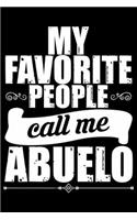 My Favorite People Call Me Abuelo