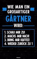 Wie man ein großartiger Gärtner wird